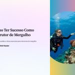 1 Como Ter Sucesso Como Instrutor de Mergulho